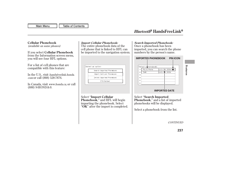 Handsfreelink, Bluetooth | HONDA 2011 Ridgeline User Manual | Page 241 / 423