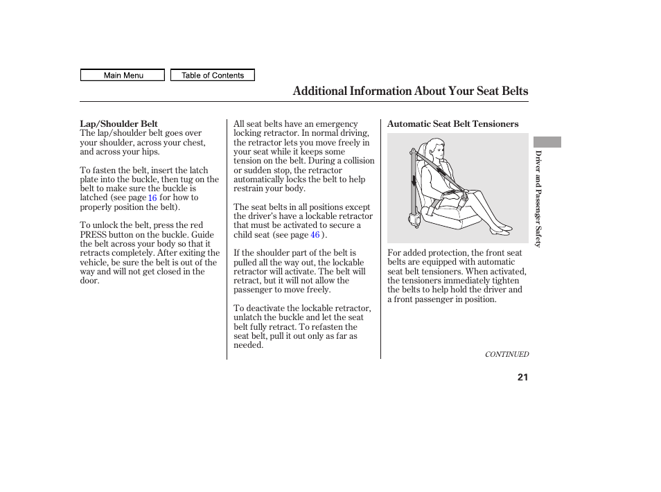 Additional information about your seat belts | HONDA 2011 Ridgeline User Manual | Page 25 / 423