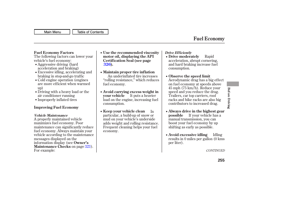 Fuel economy | HONDA 2011 Ridgeline User Manual | Page 259 / 423