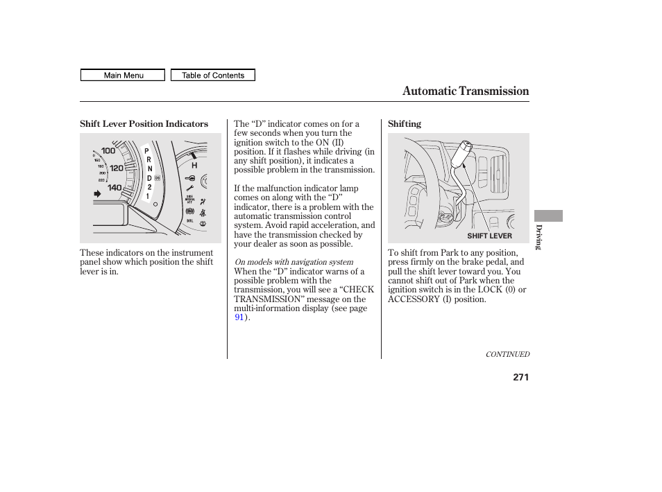 Automatic transmission | HONDA 2011 Ridgeline User Manual | Page 275 / 423