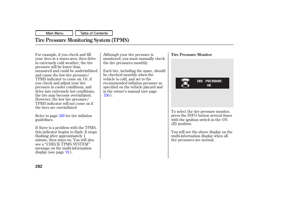 Tire pressure monitoring system (tpms) | HONDA 2011 Ridgeline User Manual | Page 286 / 423