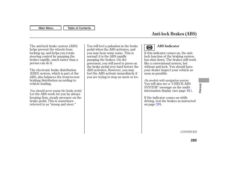 Anti-lock brakes (abs) | HONDA 2011 Ridgeline User Manual | Page 293 / 423