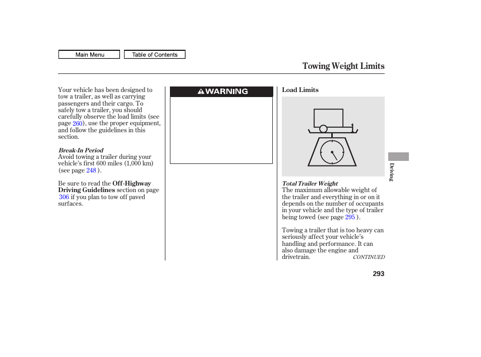 Towing weight limits | HONDA 2011 Ridgeline User Manual | Page 297 / 423