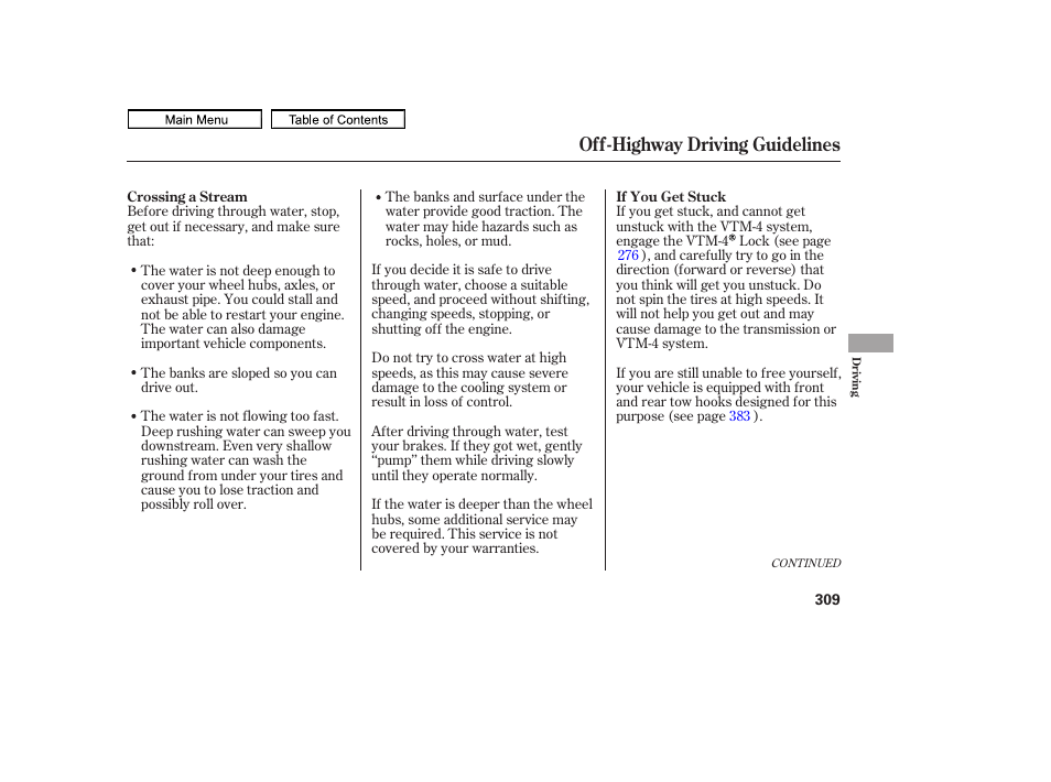 Off-highway driving guidelines | HONDA 2011 Ridgeline User Manual | Page 313 / 423