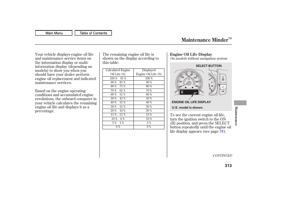 Maintenance minder, 2011 ridgeline | HONDA 2011 Ridgeline User Manual | Page 317 / 423