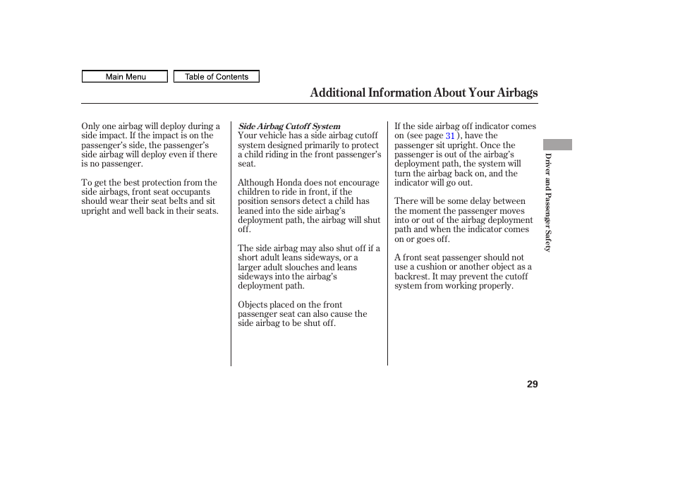 Additional information about your airbags | HONDA 2011 Ridgeline User Manual | Page 33 / 423