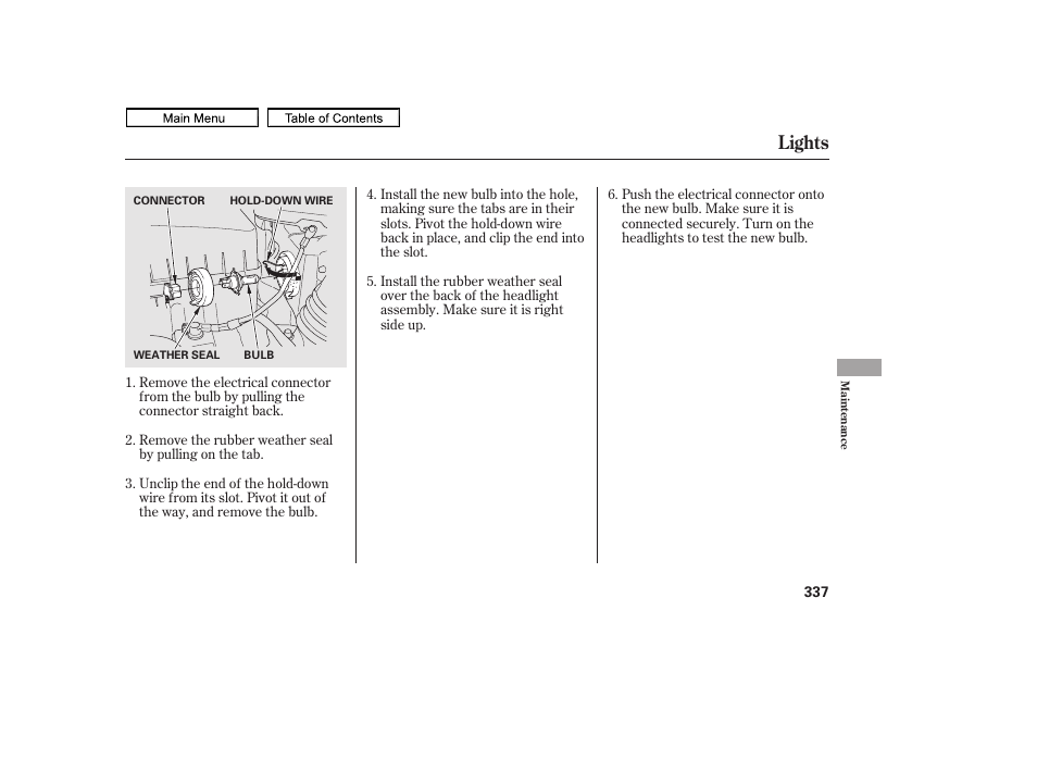 Lights | HONDA 2011 Ridgeline User Manual | Page 341 / 423