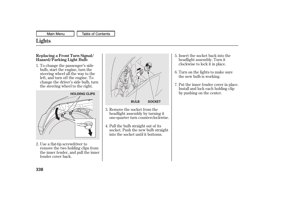 Lights | HONDA 2011 Ridgeline User Manual | Page 342 / 423