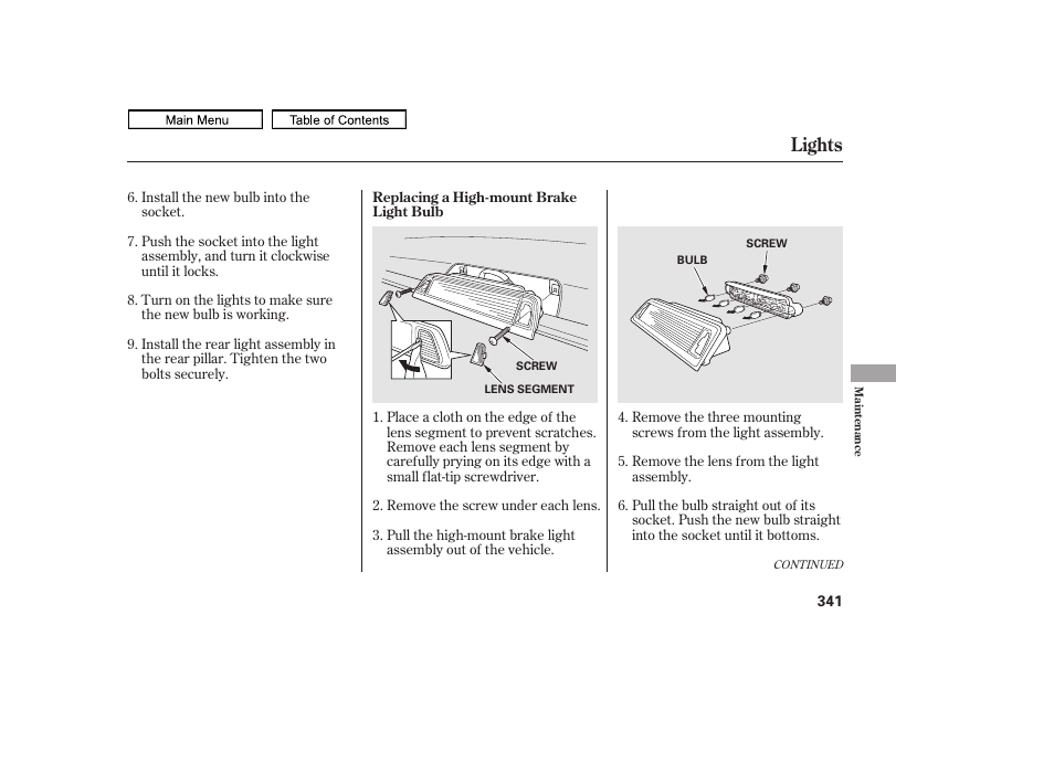 Lights | HONDA 2011 Ridgeline User Manual | Page 345 / 423