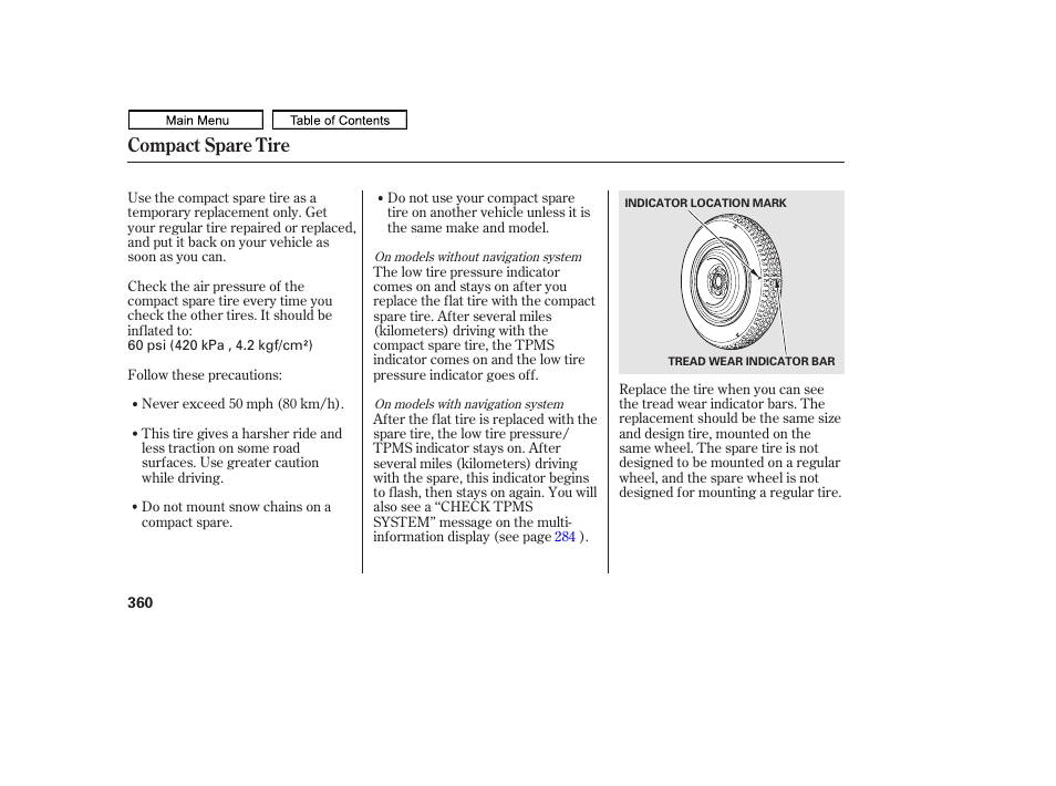 Compact spare tire | HONDA 2011 Ridgeline User Manual | Page 364 / 423