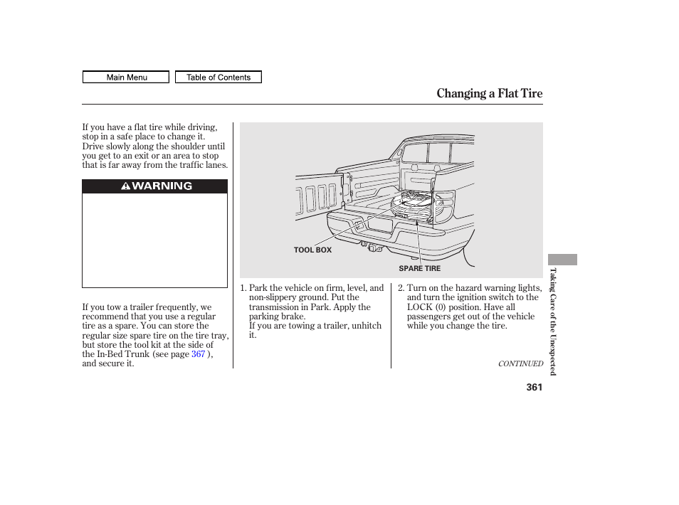 Changing a flat tire, 2011 ridgeline | HONDA 2011 Ridgeline User Manual | Page 365 / 423