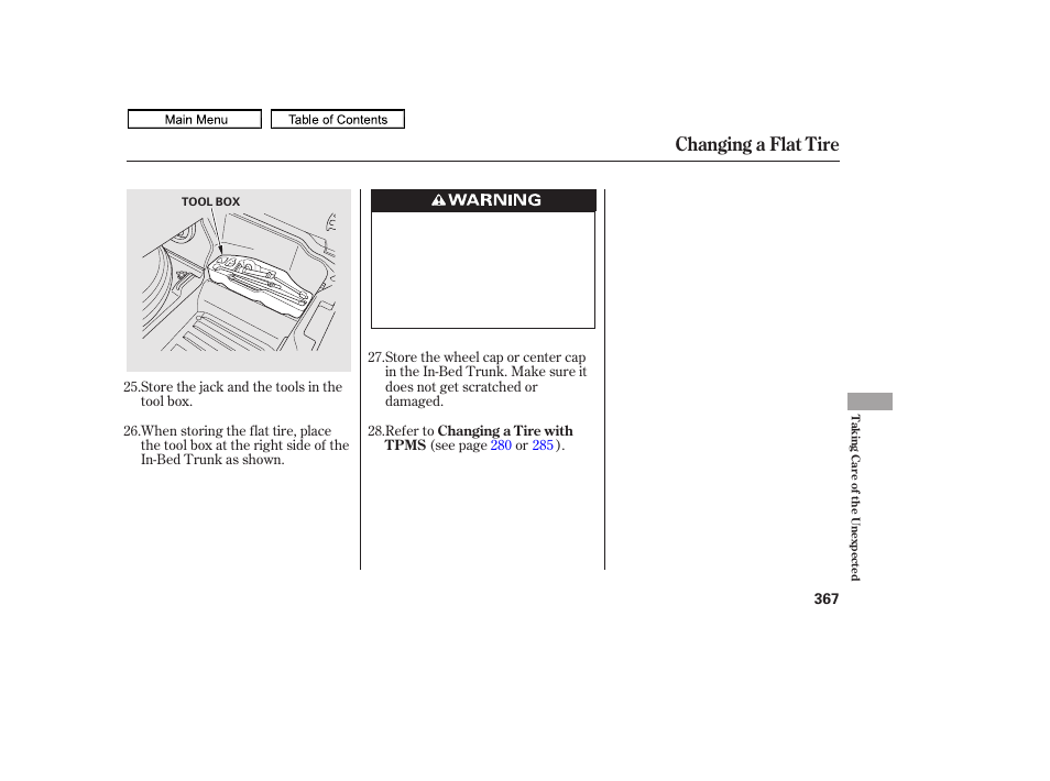 Changing a flat tire, 2011 ridgeline | HONDA 2011 Ridgeline User Manual | Page 371 / 423