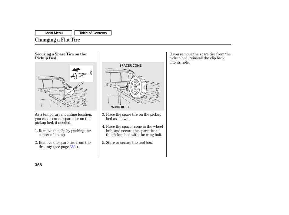 Changing a flat tire | HONDA 2011 Ridgeline User Manual | Page 372 / 423