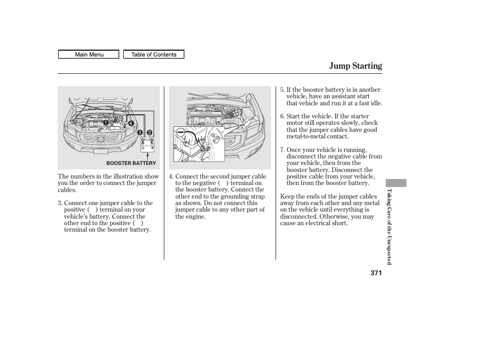 Jump starting, 2011 ridgeline | HONDA 2011 Ridgeline User Manual | Page 375 / 423
