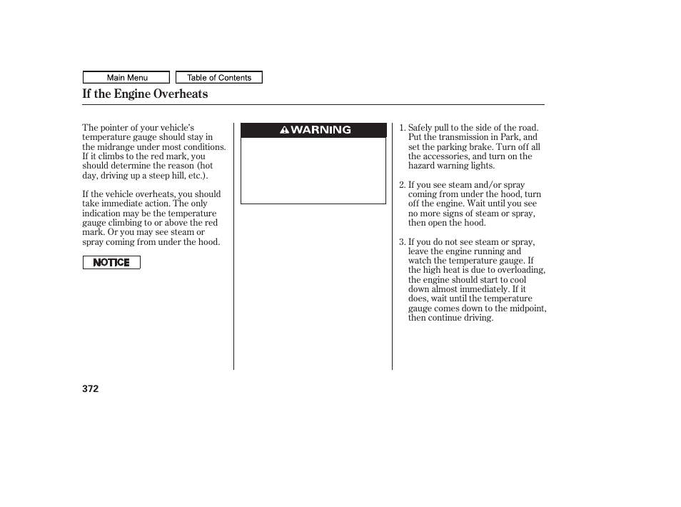 If the engine overheats | HONDA 2011 Ridgeline User Manual | Page 376 / 423