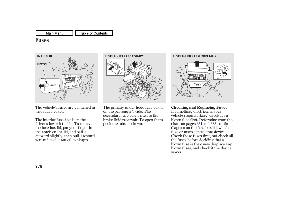 Fuses | HONDA 2011 Ridgeline User Manual | Page 382 / 423