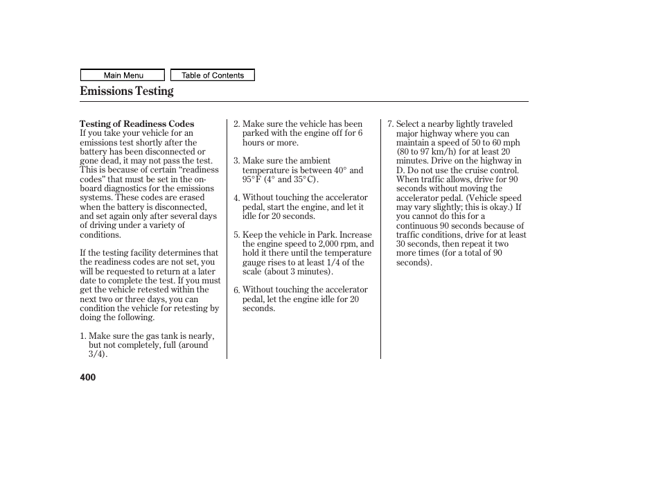 Emissions testing | HONDA 2011 Ridgeline User Manual | Page 404 / 423