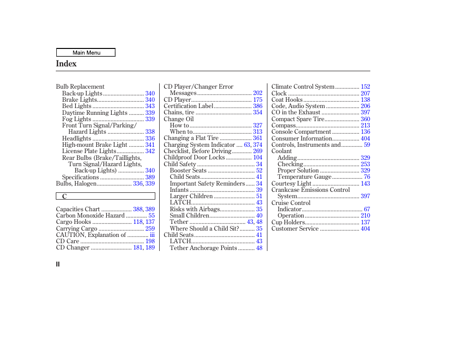 Index | HONDA 2011 Ridgeline User Manual | Page 413 / 423