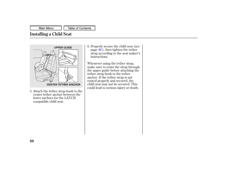 Installing a child seat | HONDA 2011 Ridgeline User Manual | Page 54 / 423