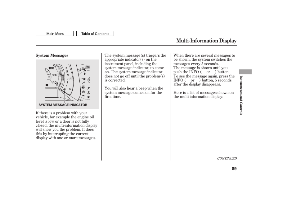 Multi-information display, 2011 ridgeline | HONDA 2011 Ridgeline User Manual | Page 93 / 423