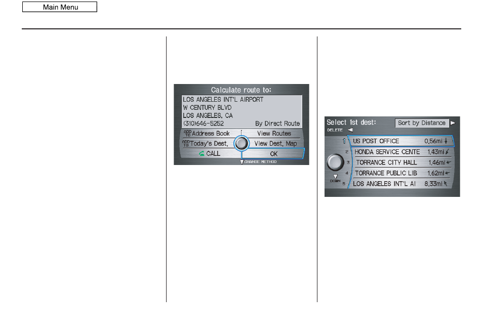 Entering a destination, 2010 accord crosstour | HONDA 2010 Accord Crosstour Navigation User Manual | Page 44 / 156