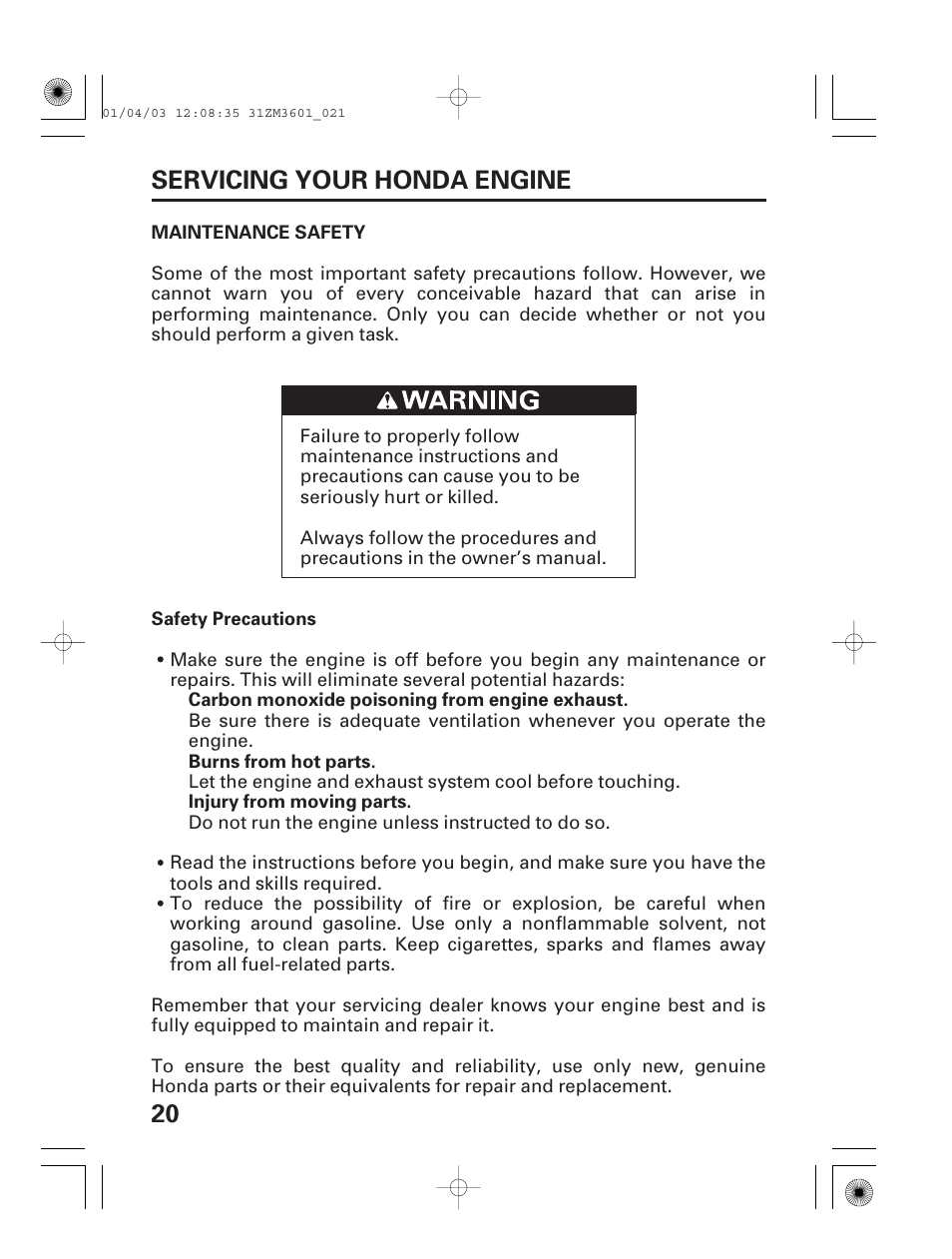 Maintenance safety, 20 servicing your honda engine | HONDA GX22 User Manual | Page 22 / 60