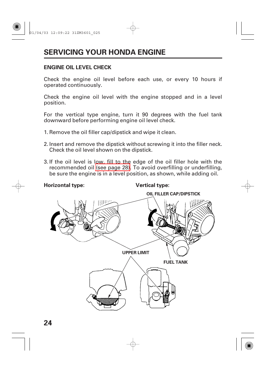 Engine oil level check, 24 servicing your honda engine | HONDA GX22 User Manual | Page 26 / 60