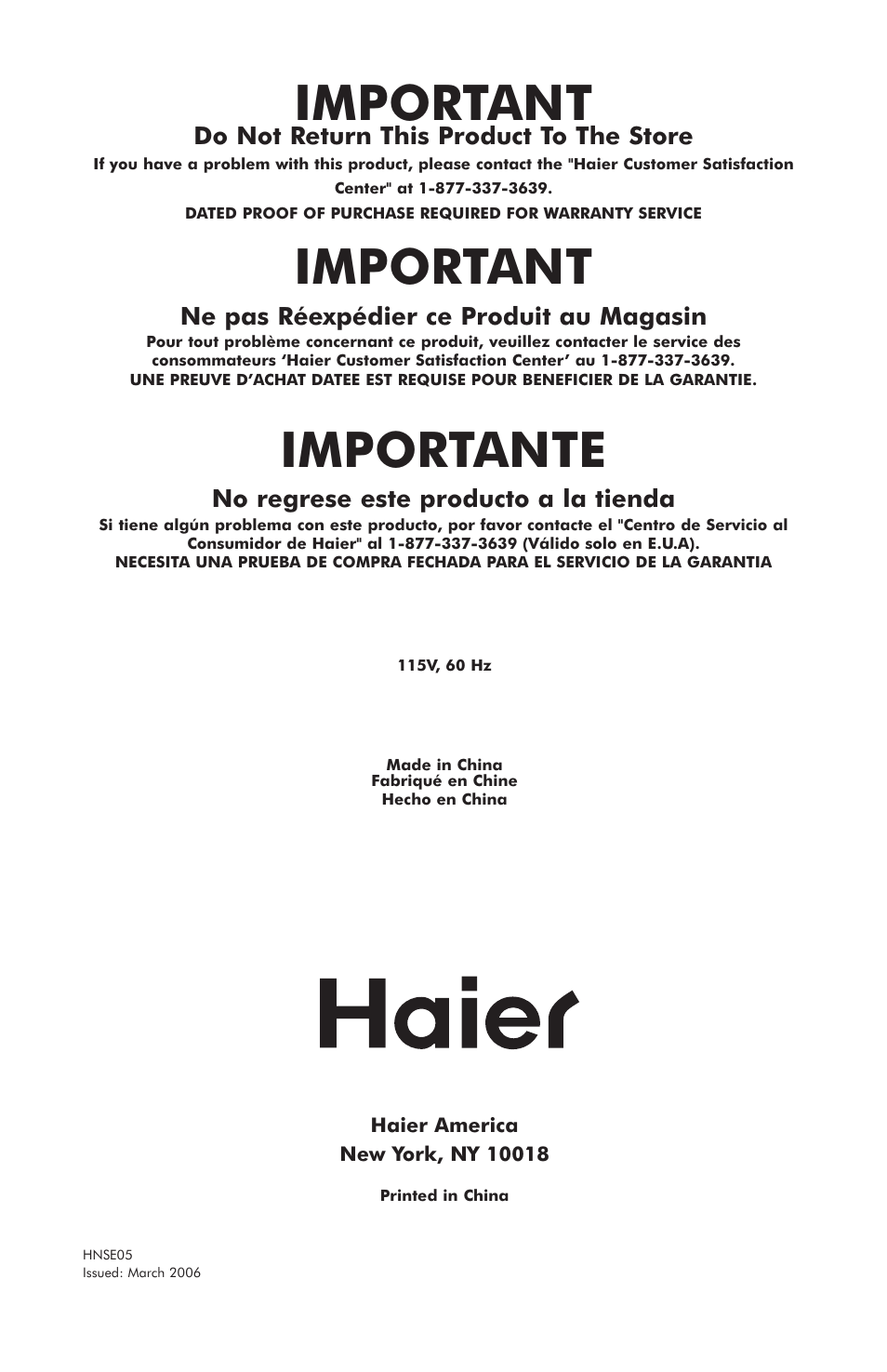 Important, Importante, Do not return this product to the store | Ne pas réexpédier ce produit au magasin, No regrese este producto a la tienda | haier HNSE05 User Manual | Page 12 / 12