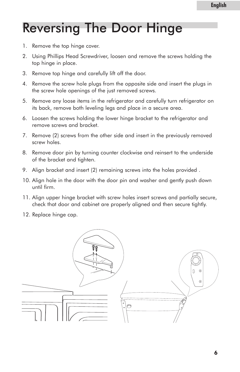 Reversing the door hinge | haier HNSE05 User Manual | Page 7 / 12