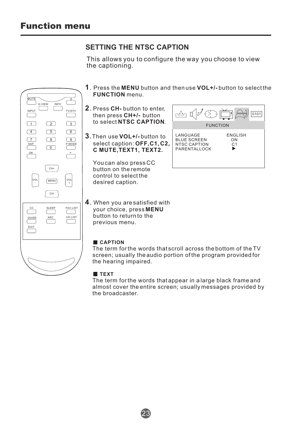 Function menu, Setting the ntsc caption 1, Press the menu button and then use vol | Button to select the function menu, Ress ch, Button to select ntsc caption, Then use vol | haier HTR13 User Manual | Page 24 / 80