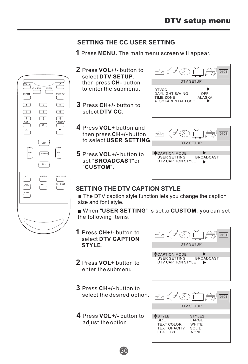 Dtv setup menu, Setting the dtv caption style, Setting the cc user setting | Press menu. the main menu screen will appear, Press ch+/- button to select dtv cc, Press ch+/- button to select dtv caption style, Press vol+ button to enter the submenu, Press ch+/- button to select the desired option, Press vol+/- button to adjust the option | haier HTR13 User Manual | Page 31 / 80