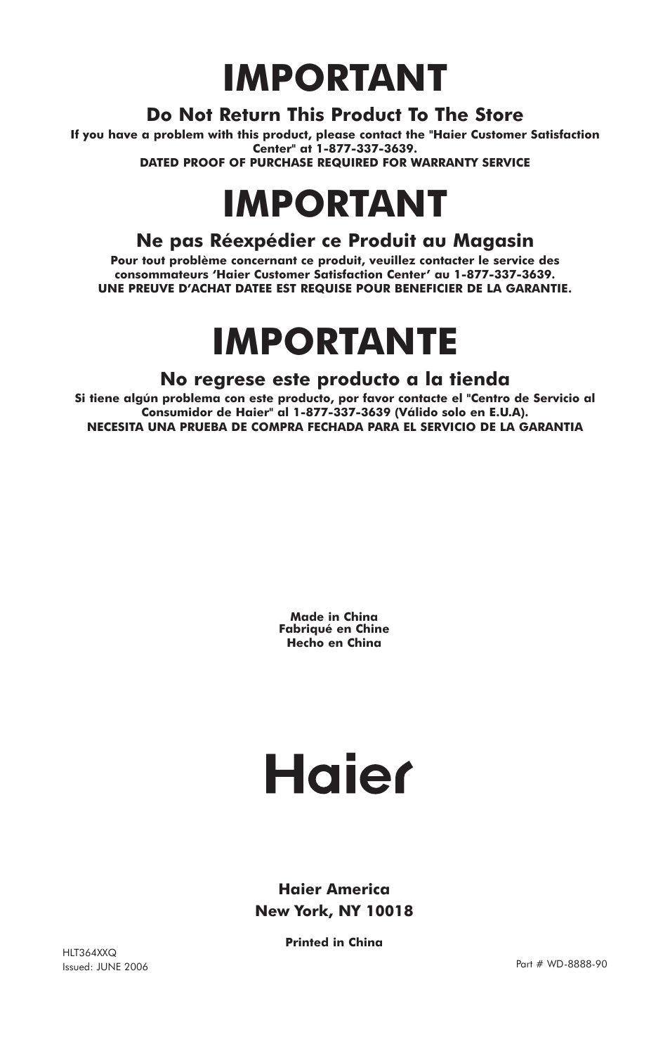 Important, Importante, Do not return this product to the store | Ne pas réexpédier ce produit au magasin, No regrese este producto a la tienda | haier HLT364XXQ User Manual | Page 52 / 52