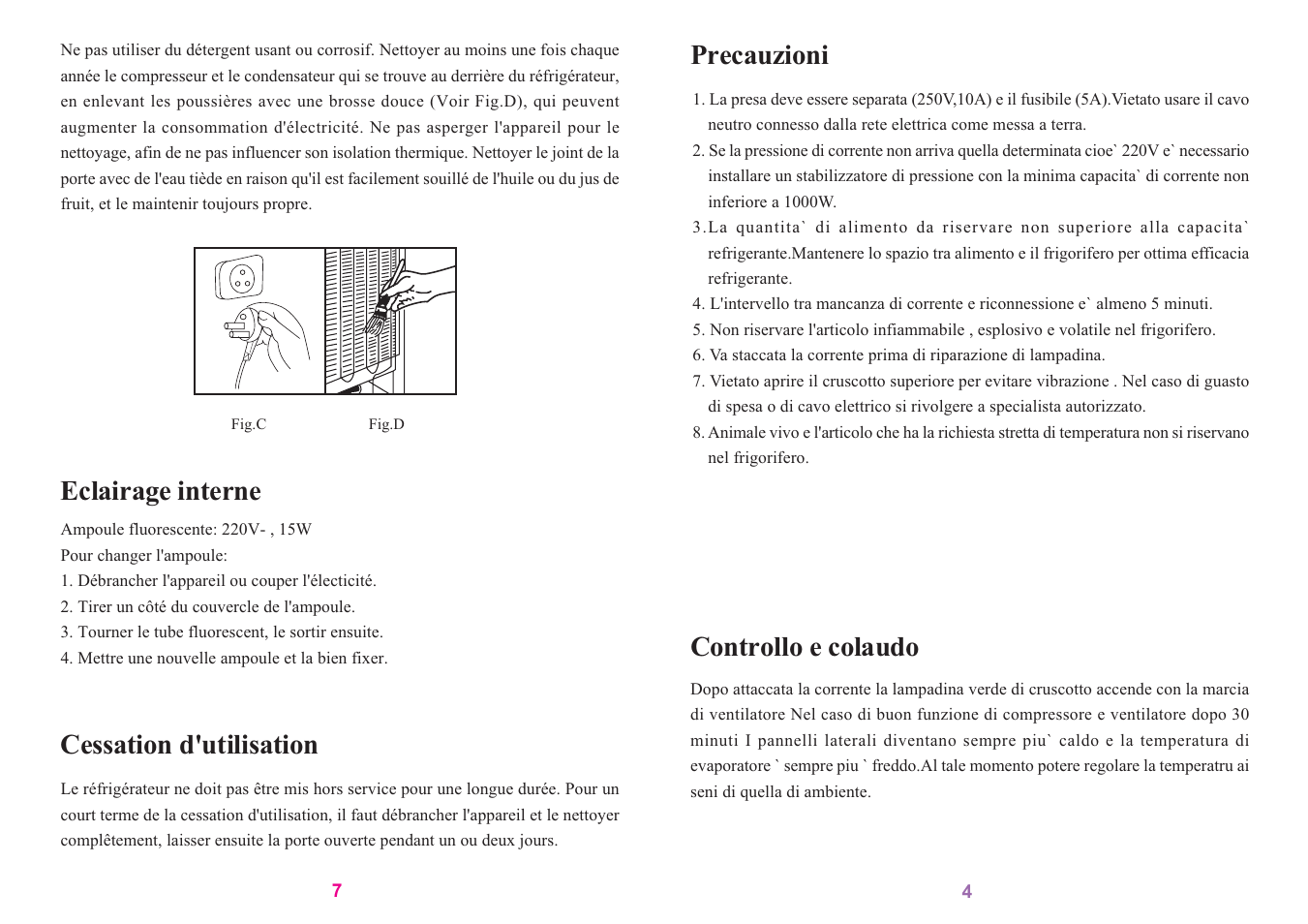 Eclairage interne, Cessation d'utilisation, Controllo e colaudo | Precauzioni | haier SC-278GA User Manual | Page 20 / 40