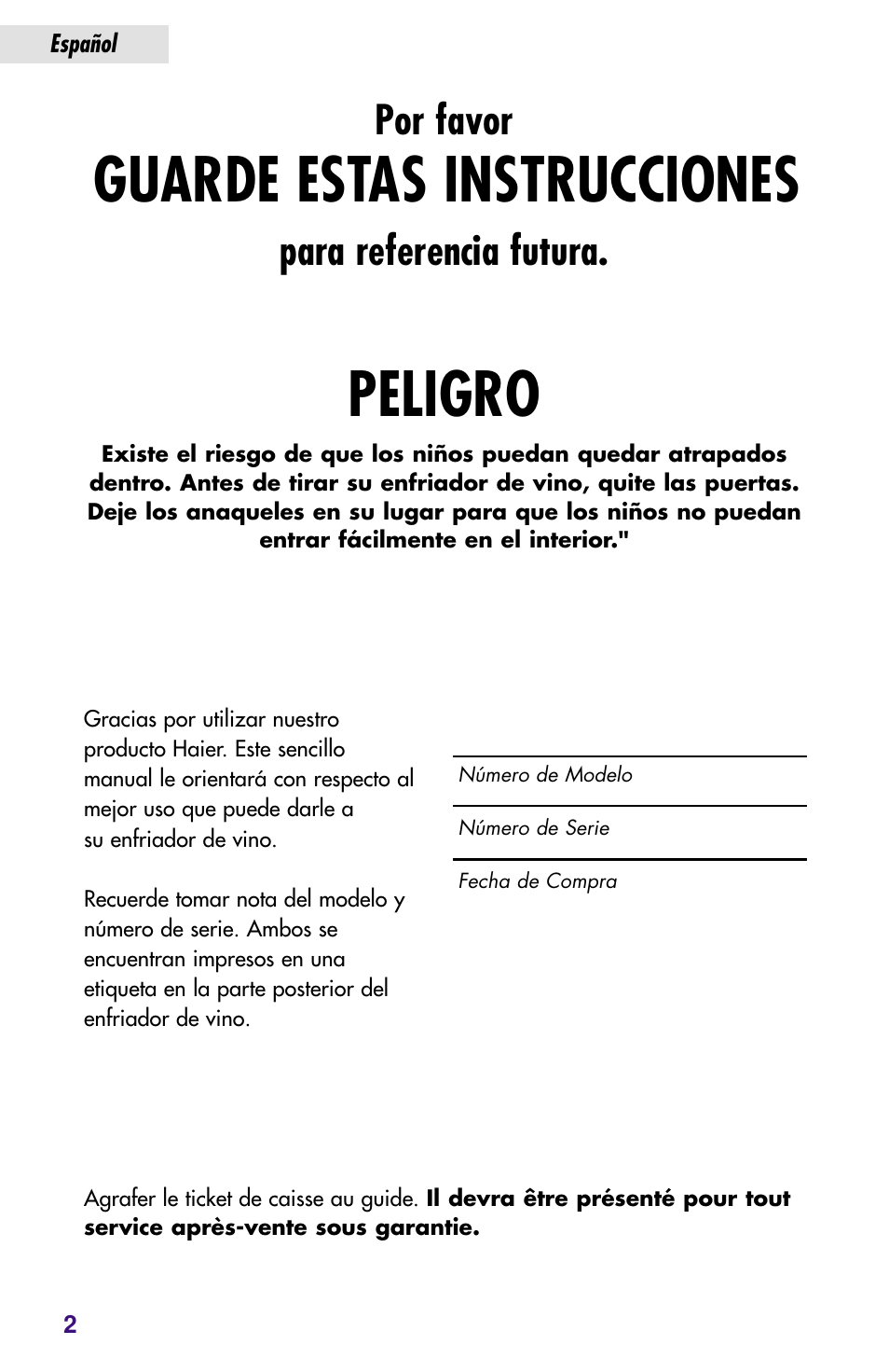 Guarde estas instrucciones, Peligro, Por favor | Para referencia futura | haier JC-82GB User Manual | Page 28 / 87