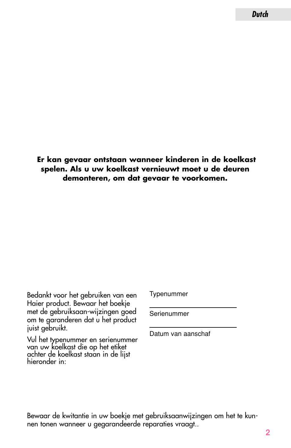 Gevaar, Bewaar dit boekje goed | haier JC-82GB User Manual | Page 41 / 87