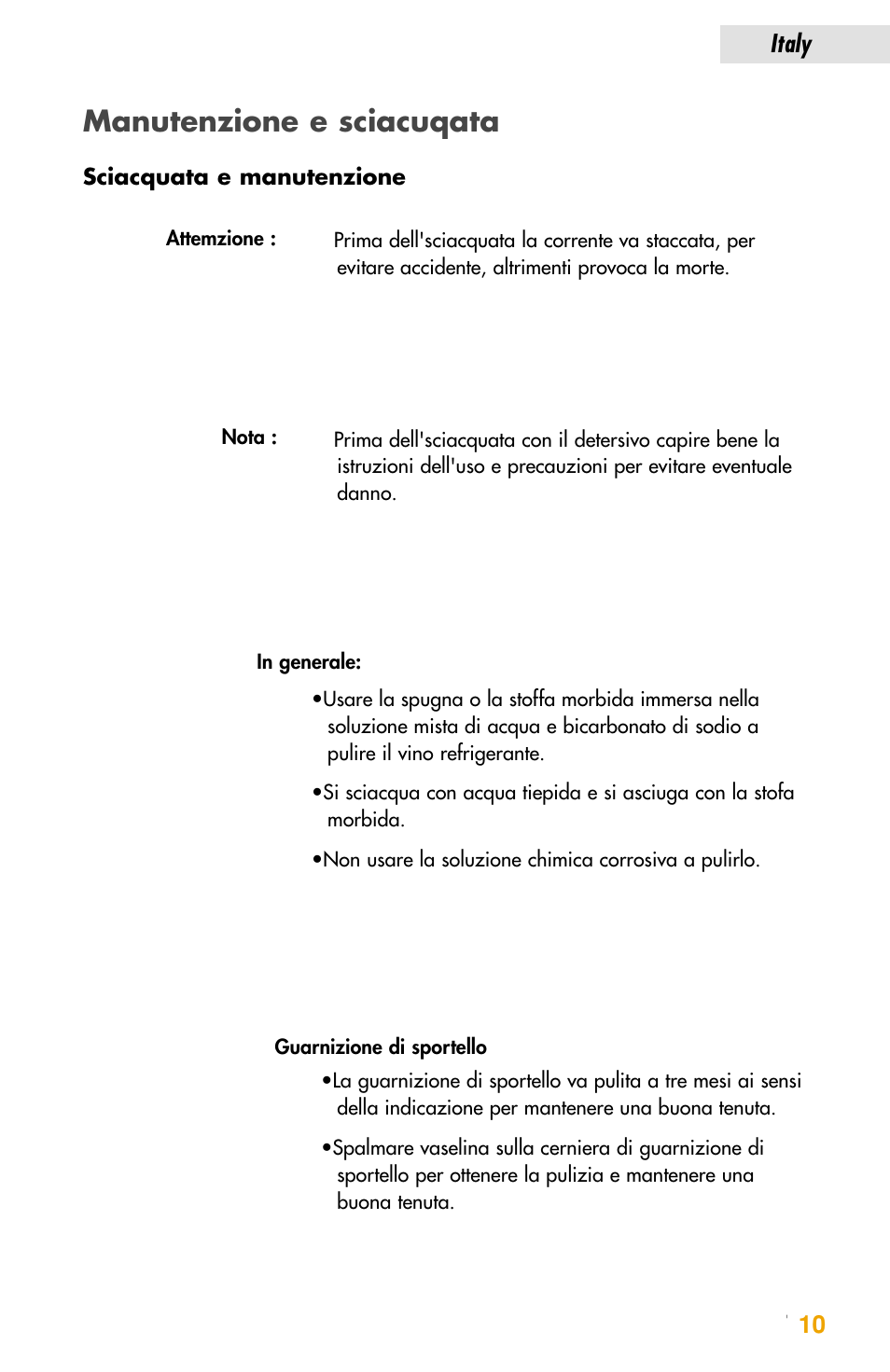 Manutenzione e sciacuqata, Italy 10 | haier JC-82GB User Manual | Page 73 / 87