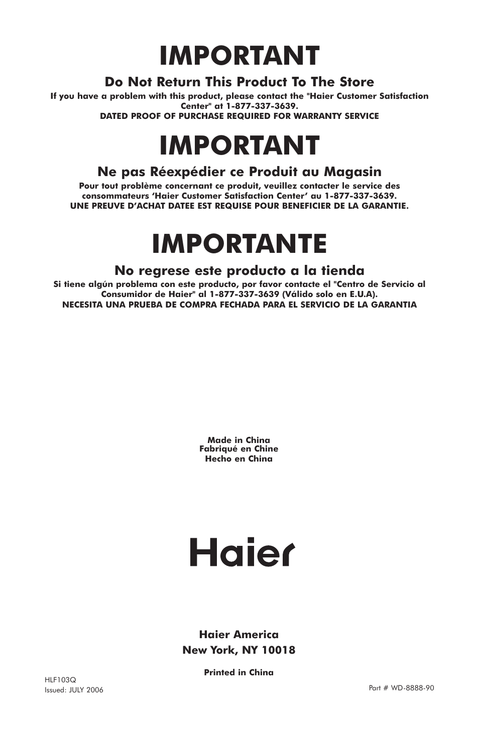 Important, Importante, Do not return this product to the store | Ne pas réexpédier ce produit au magasin, No regrese este producto a la tienda | haier GDE700AW User Manual | Page 25 / 25