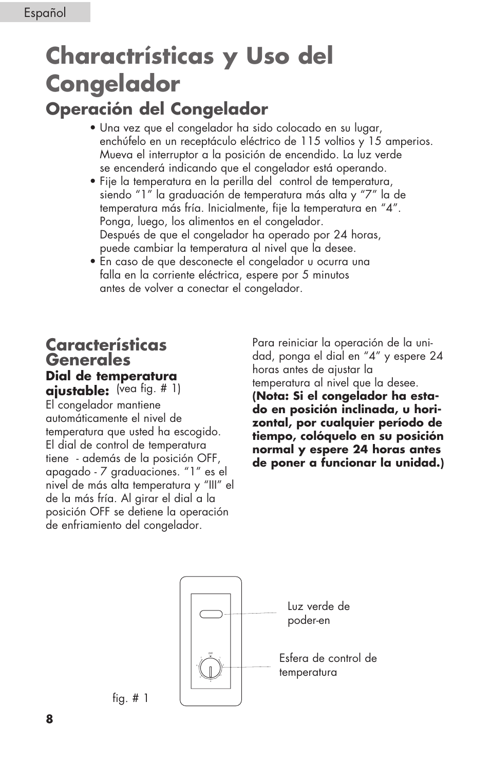 Charactrísticas y uso del congelador, Características generales, Operación del congelador | Dial de temperatura ajustable, Español | haier C SERIES ESCM050EC User Manual | Page 36 / 44