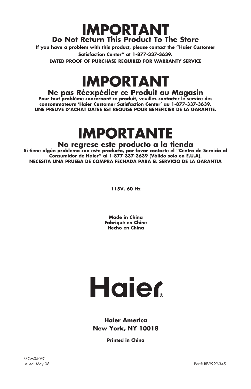 Important, Importante, Do not return this product to the store | Ne pas réexpédier ce produit au magasin, No regrese este producto a la tienda | haier C SERIES ESCM050EC User Manual | Page 44 / 44