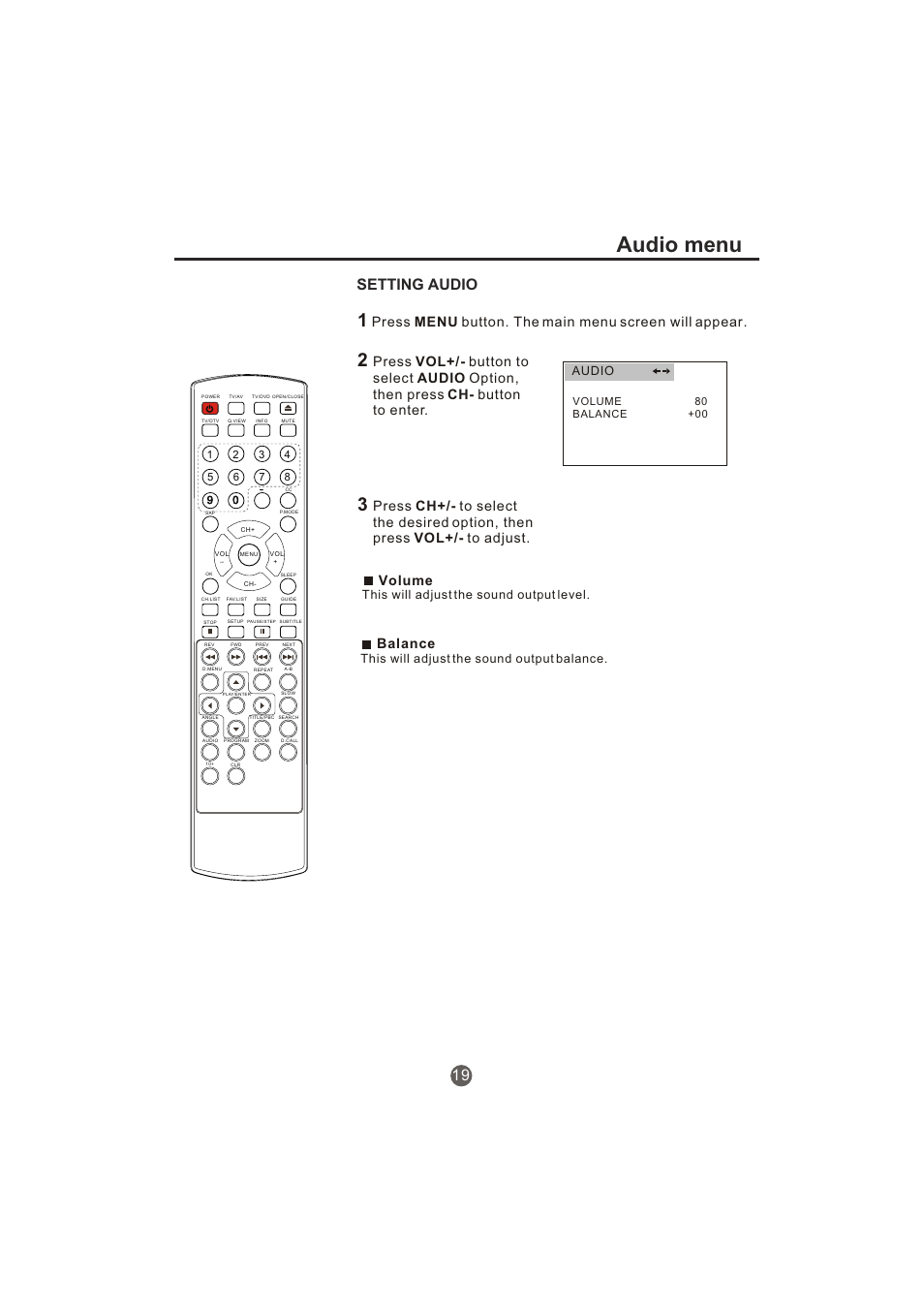 Audio menu, Setting audio 19, Volume | Balance, This will adjust the sound output level, Audio, This will adjust the sound output balance | haier TCR20-A User Manual | Page 20 / 94