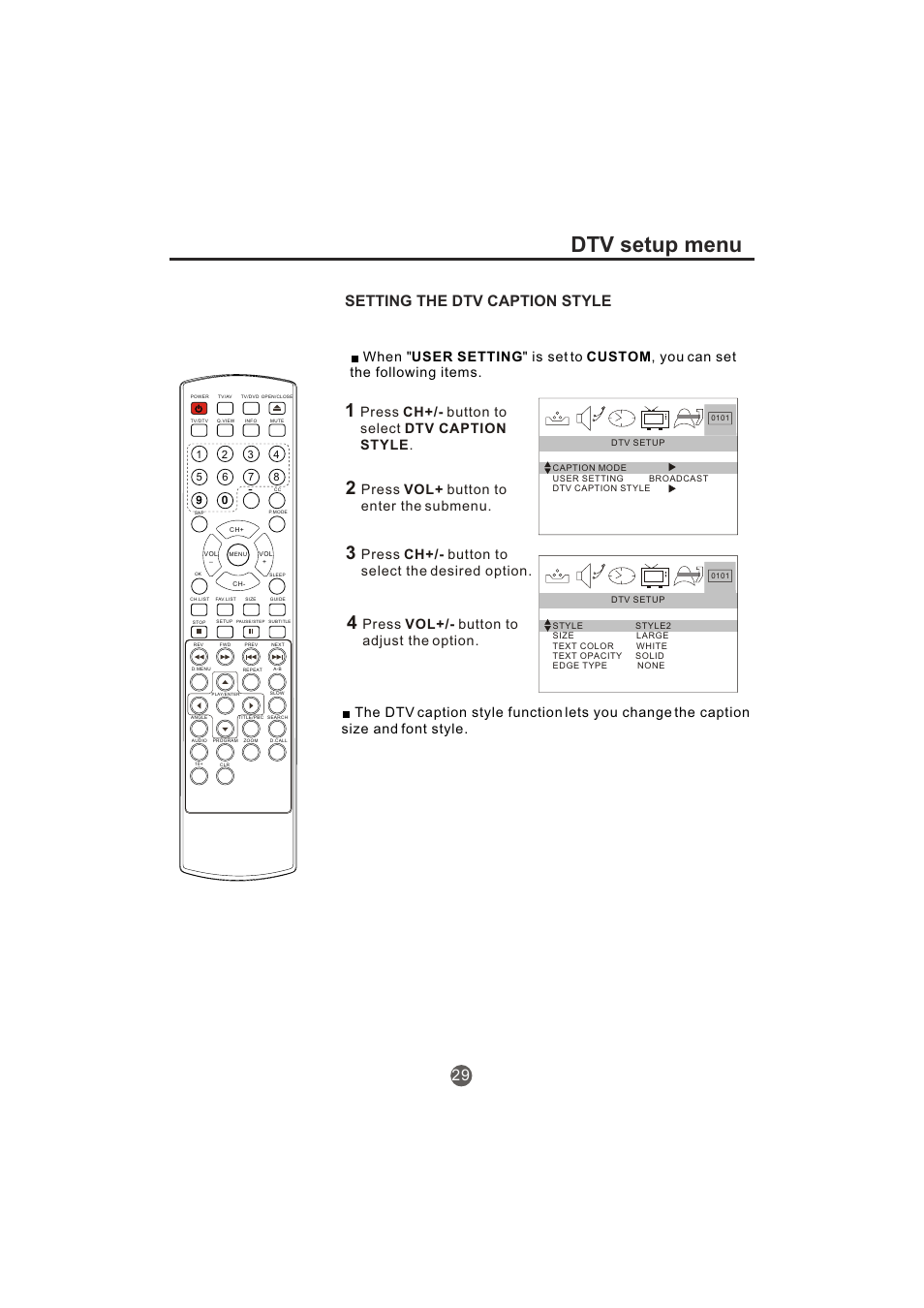 Dtv setup menu, Setting the dtv caption style, Press ch+/- button to select dtv caption style | Press vol+ button to enter the submenu, Press ch+/- button to select the desired option, Press vol+/- button to adjust the option | haier TCR20-A User Manual | Page 30 / 94