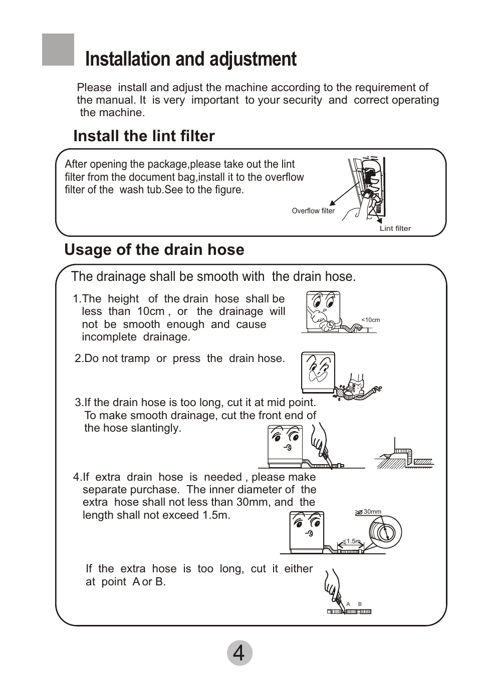 Т³гж 6, Installation and adjustment, Install the lint filter | Usage of the drain hose, The drainage shall be smooth with the drain hose | haier Twin-tub Washing Machine User Manual | Page 6 / 16