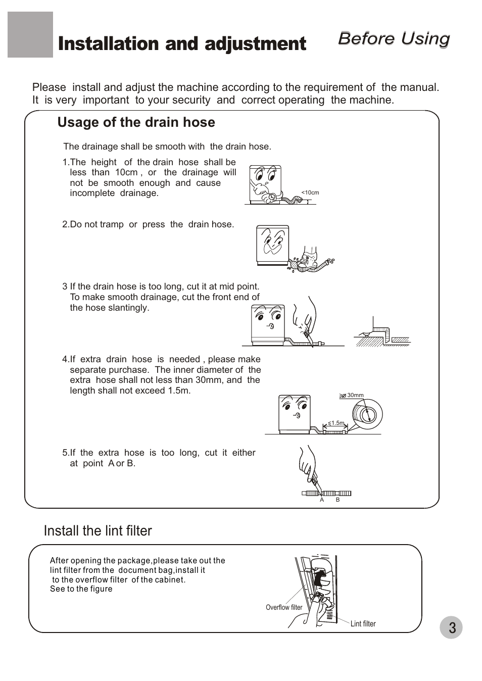 Before using, Installation and adjustment, Install the lint filter | Usage of the drain hose | haier WMS650 User Manual | Page 5 / 20