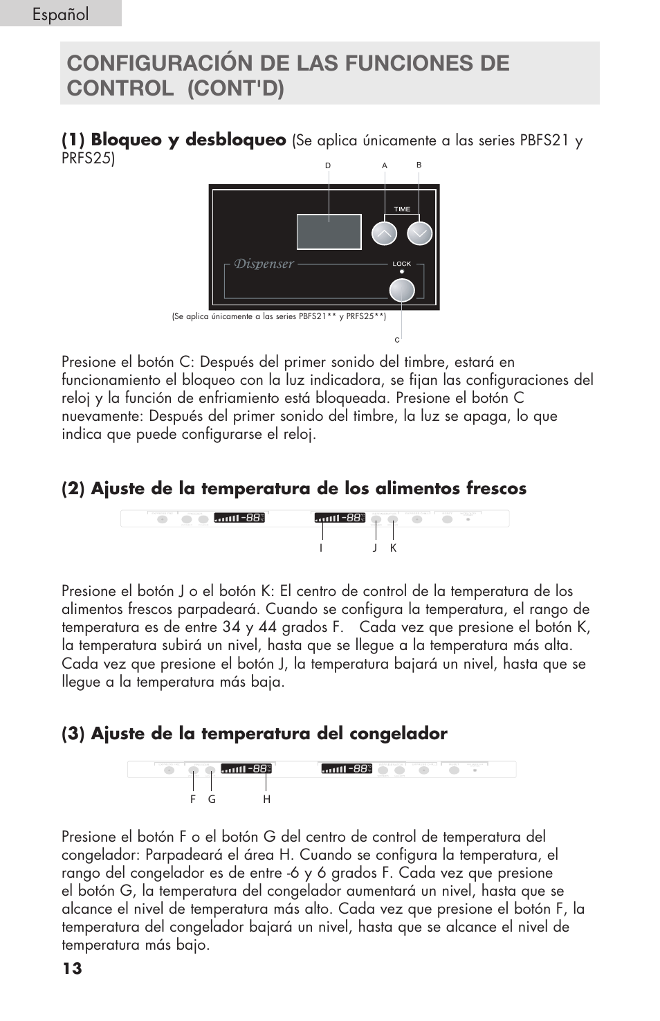 Configuración de las funciones de control (cont'd), 1) bloqueo y desbloqueo, 3) ajuste de la temperatura del congelador | Español | haier RBFS21 User Manual | Page 90 / 116