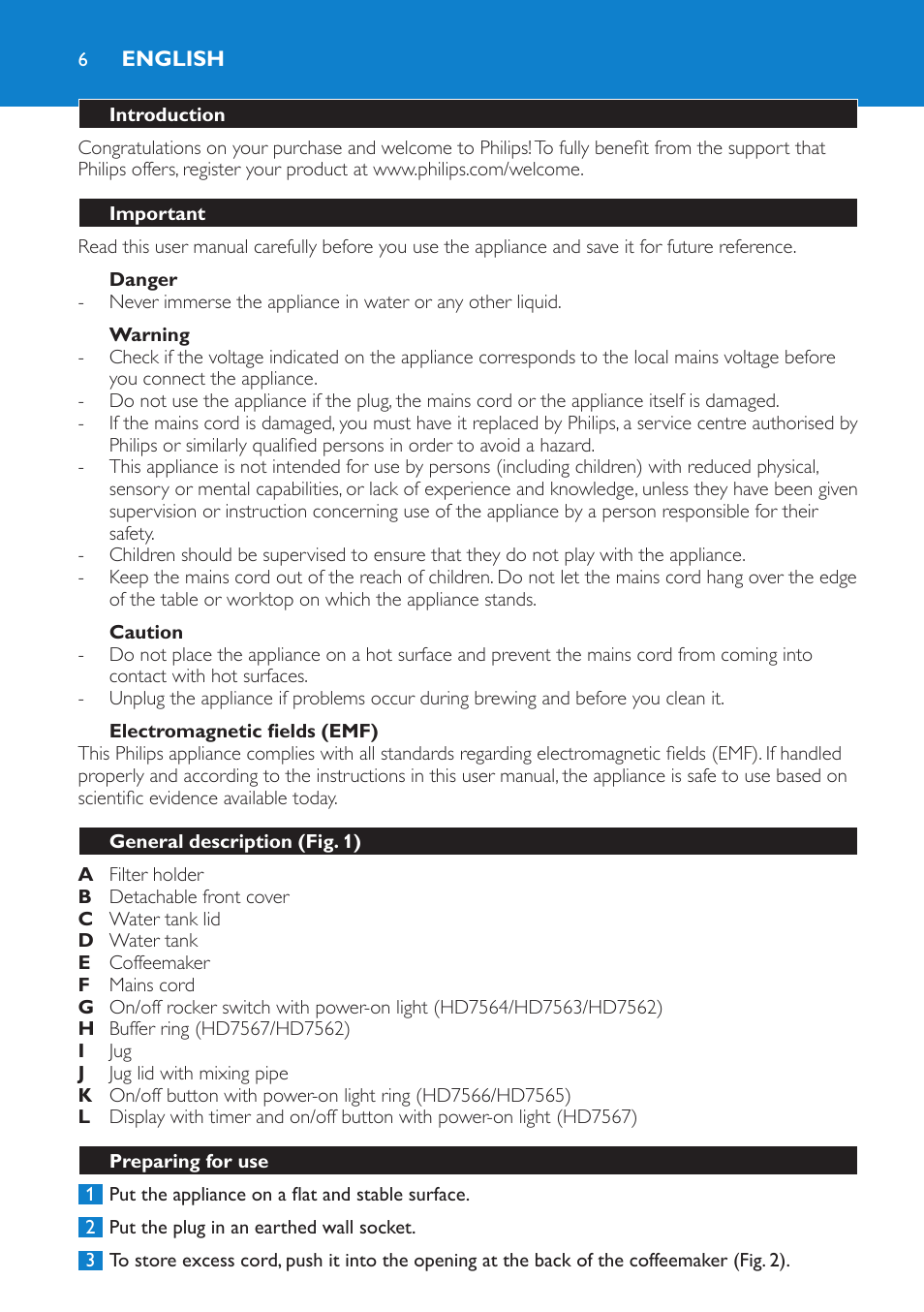 English, Introduction, Important | Danger, Warning, Caution, Electromagnetic fields (emf), General description (fig. 1), Preparing for use | Philips HD7562 User Manual | Page 6 / 96