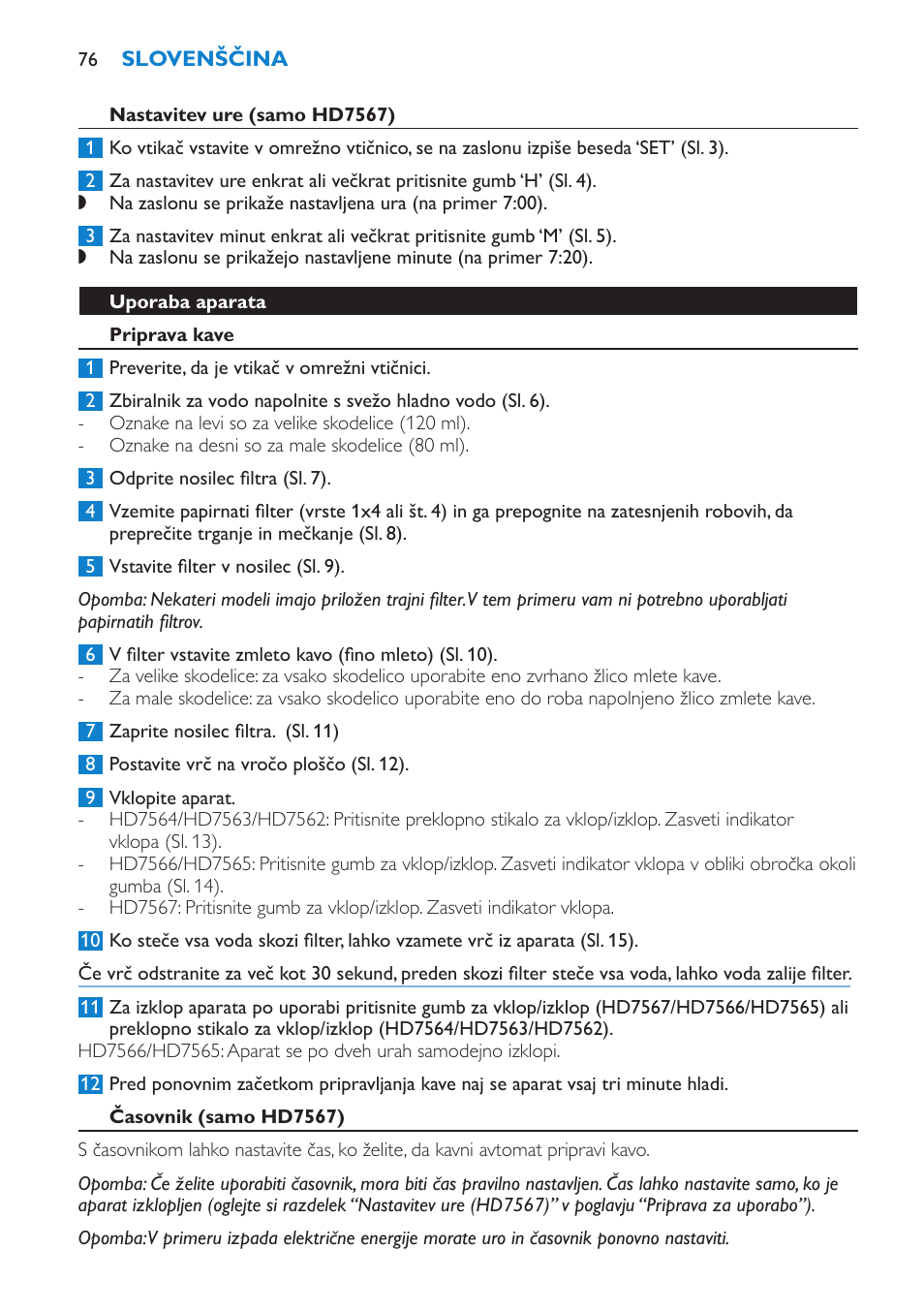 Nastavitev ure (samo hd7567), Uporaba aparata, Priprava kave | Časovnik (samo hd7567) | Philips HD7562 User Manual | Page 76 / 96