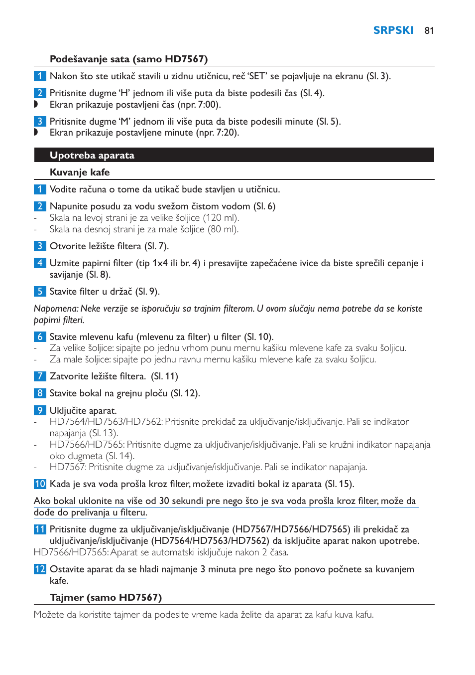 Podešavanje sata (samo hd7567), Upotreba aparata, Kuvanje kafe | Tajmer (samo hd7567) | Philips HD7562 User Manual | Page 81 / 96