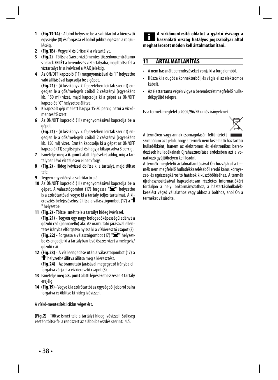 11 ártalmatlanítás | Philips HD8323 User Manual | Page 38 / 108