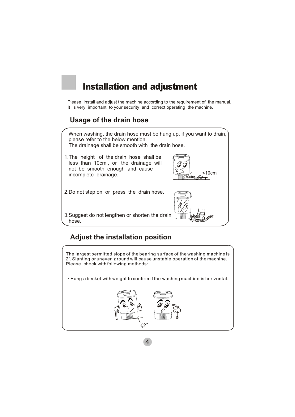 Installation and adjustment, Usage of the drain hose, Adjust the installation position | haier HWM20-0701 User Manual | Page 6 / 12