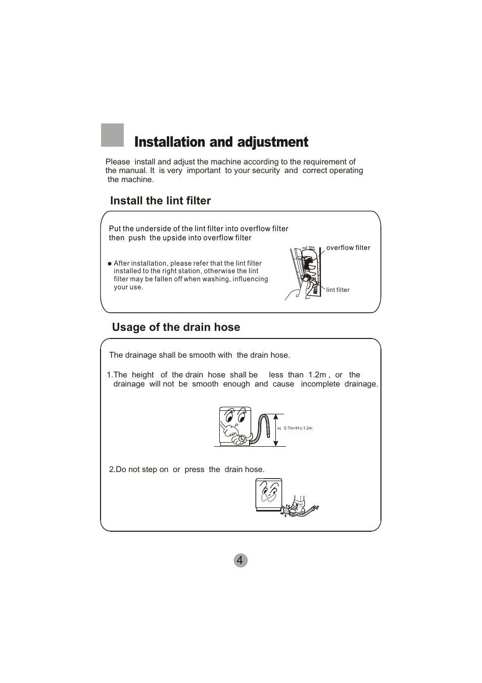 Installation and adjustment, Install the lint filter usage of the drain hose | haier XPB60-113S User Manual | Page 6 / 19